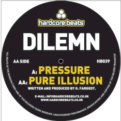 The Pressure / Pure Illusion