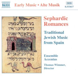 Sephardic Romances - Traditional Jewish Music From Spain