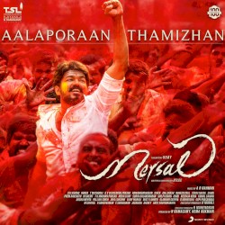 Aalaporaan Thamizhan (From "Mersal")