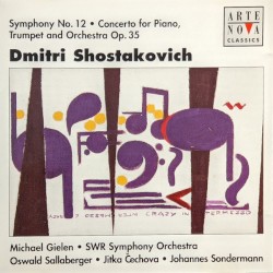 Symphony no. 12 / Concerto for Piano, Trumpet & Orchestra