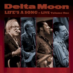 Life’s a Song - Live Volume One