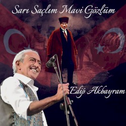 Sarı Saçlım Mavi Gözlüm