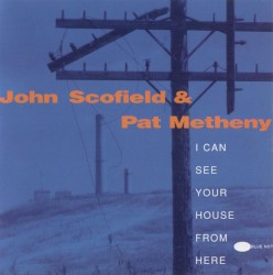 I Can See Your House From Here