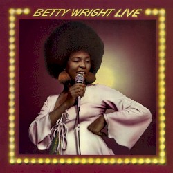 Betty Wright Live