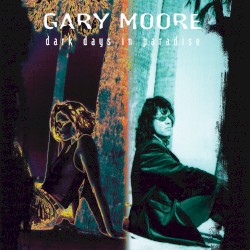 Dark Days In Paradise