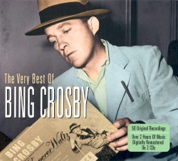 The Very Best of Bing Crosby