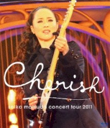 Seiko Matsuda Concert Tour 2011 Cherish