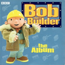 Bob the Builder: The Album