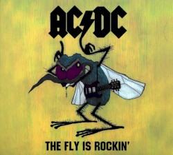 The Fly Is Rockin’