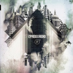 Cypress x Rusko EP 01
