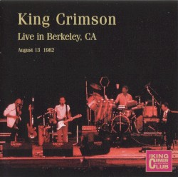 Live in Berkeley, CA – August 13, 1982