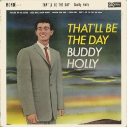 That’ll Be the Day