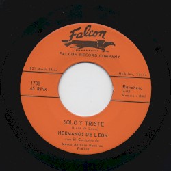 Solo y triste / Besos de miel