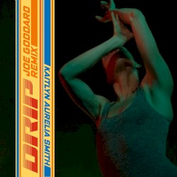 Drip (Joe Goddard remix)