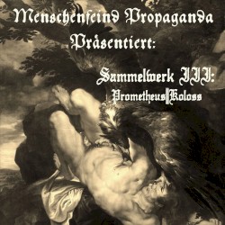 Sammelwerk III: Prometheus||Koloss
