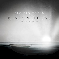 Black With Ink (live)