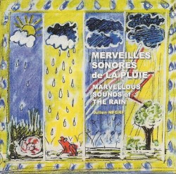 Marvellous Sounds of the Rain