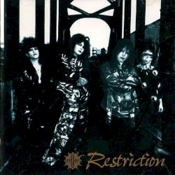 RESTRICTION