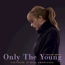Only the Young