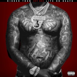 Bigger Than Life or Death