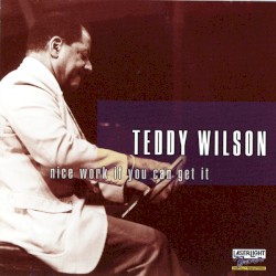 Nice Work If You Can Get It