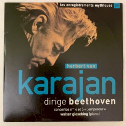 Herbert von Karajan dirige Beethoven - concertos n° 4 et 5 « L'Empereur »