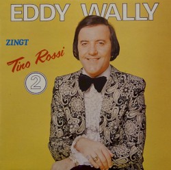 Eddy Wally zingt Tino Rossi 2
