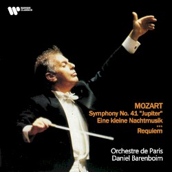 Symphony no. 41 “Jupiter” / Eine kleine Nachtmusik / Requiem