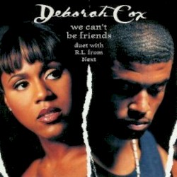 We Can’t Be Friends