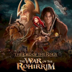 The Lord of the Rings: The War of Rohirrim