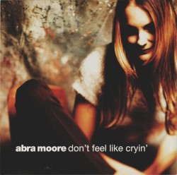 Don't Feel Like Cryin'