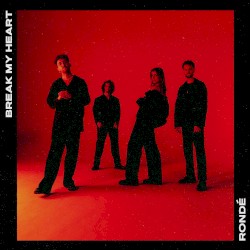 Break My Heart