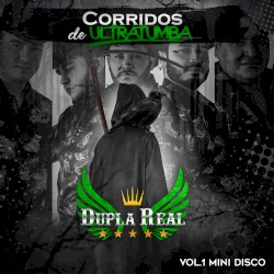 Corridos de ultratumba