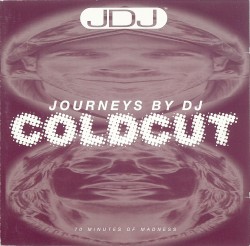 Journeys by DJ: 70 Minutes of Madness