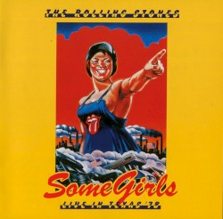 Some Girls: Live in Texas ’78