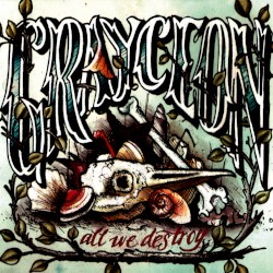 All We Destroy
