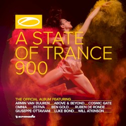 A State of Trance 900 (The Official Album)
