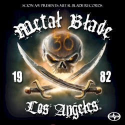 Label Showcase - Metal Blade Records