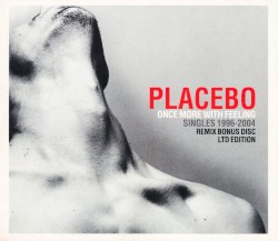 Once More With Feeling: Singles 1996–2004