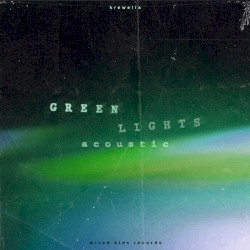 Greenlights (Acoustic)