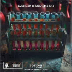 Potions (SLANDER & Bossfight remix)