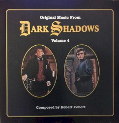 Original Music From Dark Shadows Volume 4