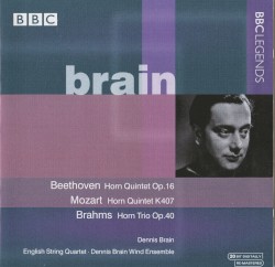 Beethoven: Horn Quintet, op. 16 / Mozart: Horn Quintet, K. 407 / Brahms: Horn Trio, op. 40