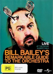 Bill Bailey’s Remarkable Guide to the Orchestra