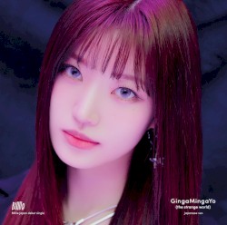 GingaMingaYo (the strange world) - Japanese ver. -