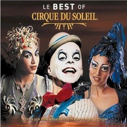 Le Best of Cirque du Soleil