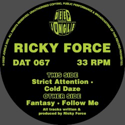 Fantasy / Follow Me / Strict Attention / Cold Daze