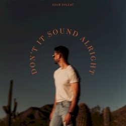 Don’t It Sound Alright