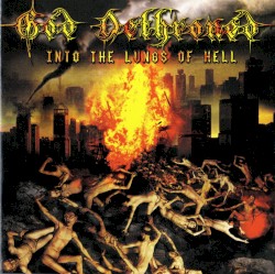 Into the Lungs of Hell