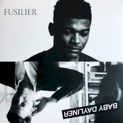 Baby Dayliner x Fusilier EP